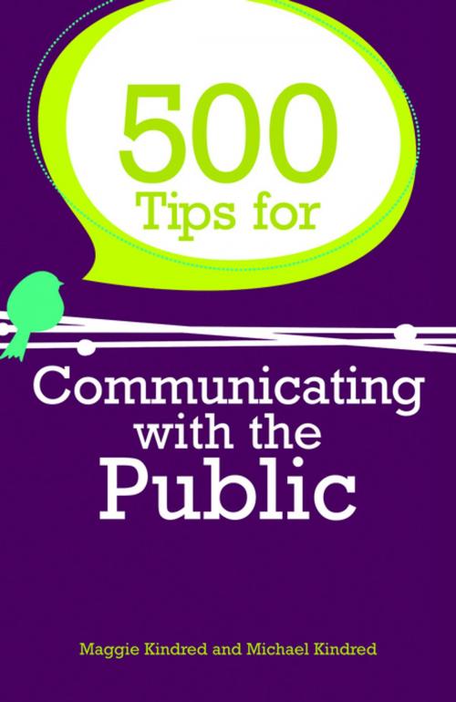 Cover of the book 500 Tips for Communicating with the Public by Maggie Kindred, Michael Kindred, Jessica Kingsley Publishers