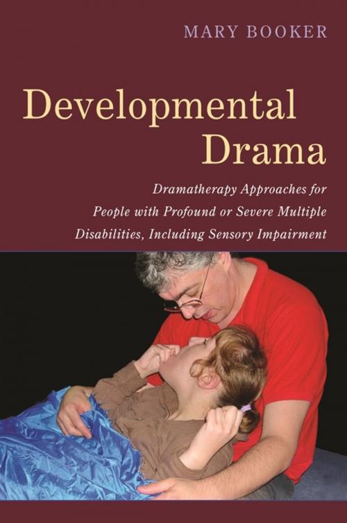 Cover of the book Developmental Drama by Mary Adelaide Booker, Mary Booker, Jessica Kingsley Publishers