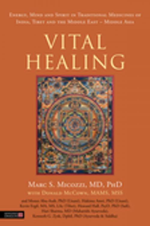 Cover of the book Vital Healing by Marc Micozzi, Donald McCown, Jessica Kingsley Publishers