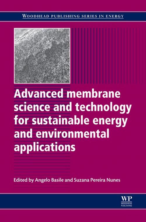 Cover of the book Advanced Membrane Science and Technology for Sustainable Energy and Environmental Applications by , Elsevier Science