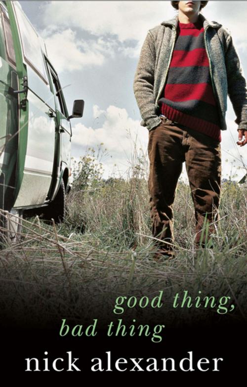 Cover of the book Good Thing Bad Thing by Nick Alexander, Atlantic Books