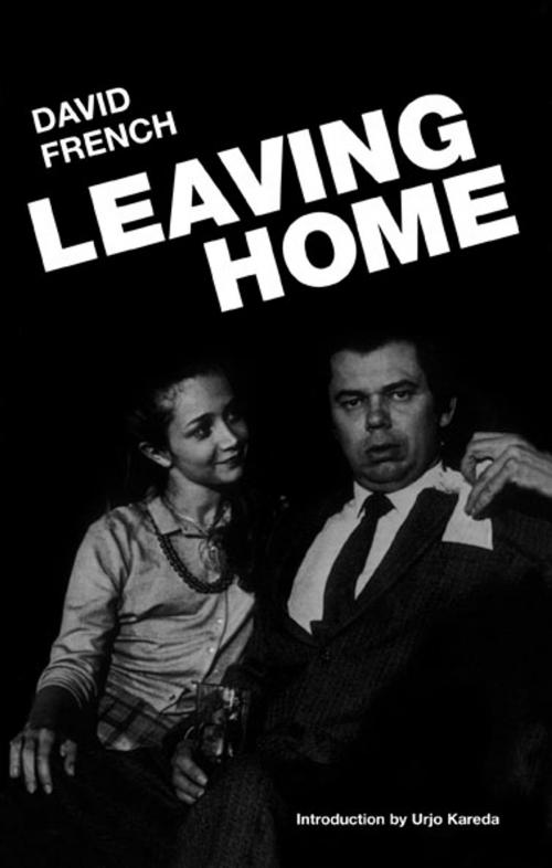 Cover of the book Leaving Home by David French, House of Anansi Press Inc