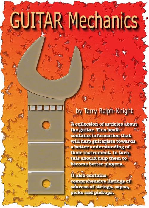 Cover of the book GUITAR Mechanics by Terry Relph-Knight, Acoustic Masters