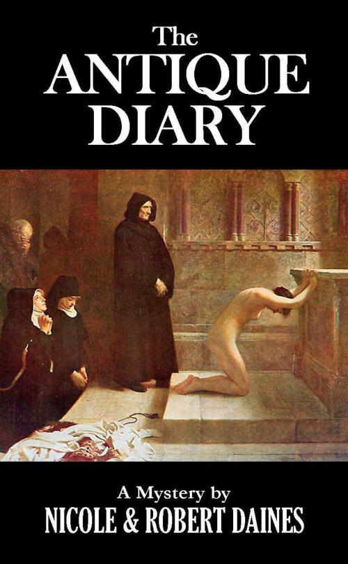 Cover of the book The Antique Diary by Robert Daines, Robert Daines