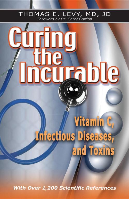 Cover of the book Curing the Incurable by MD JD Levy Thomas E, Medfox Publishing