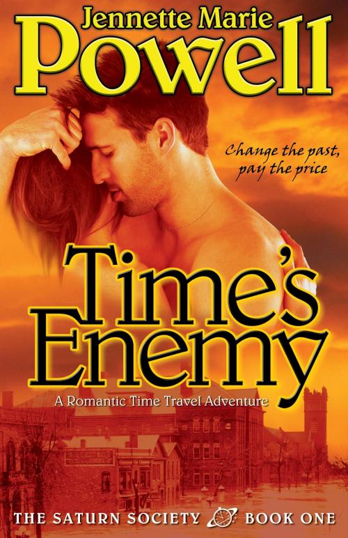 Cover of the book Time's Enemy by Jennette Marie Powell, Mythical Press