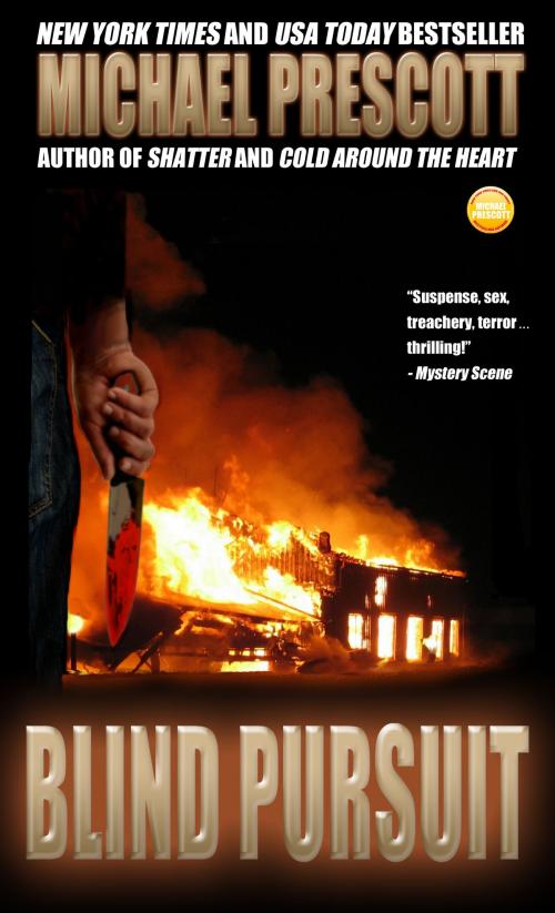 Cover of the book Blind Pursuit by Michael Prescott, Michael Prescott