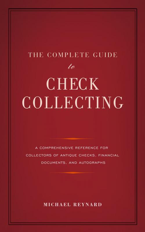 Cover of the book The Complete Guide to Check Collecting by Michael Reynard, SCB Distributors