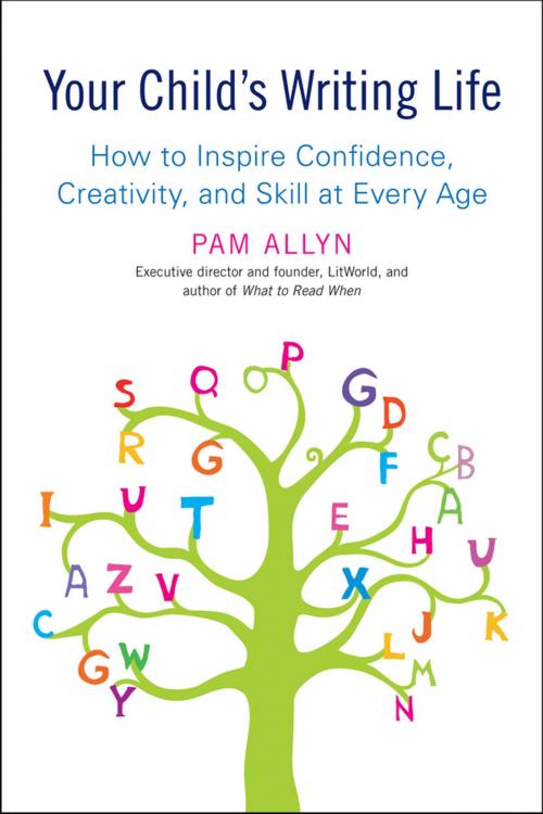 Cover of the book Your Child's Writing Life by Pam Allyn, Penguin Publishing Group
