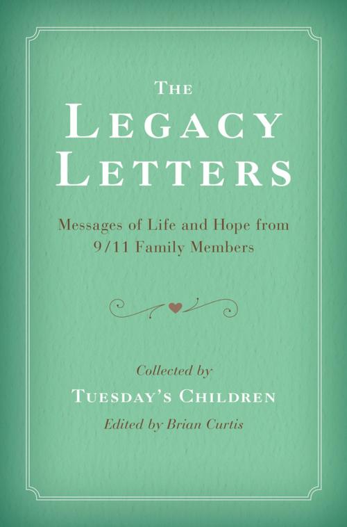 Cover of the book The Legacy Letters by Tuesday's Children, Penguin Publishing Group