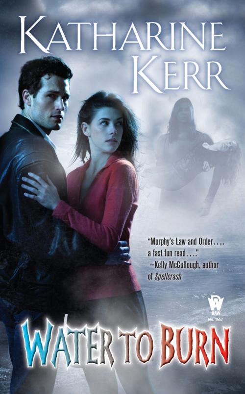 Cover of the book Water to Burn by Katharine Kerr, DAW