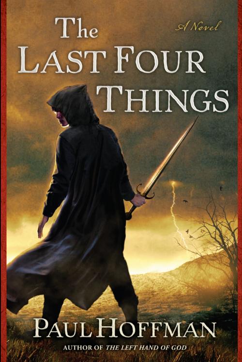 Cover of the book The Last Four Things by Paul Hoffman, Penguin Publishing Group