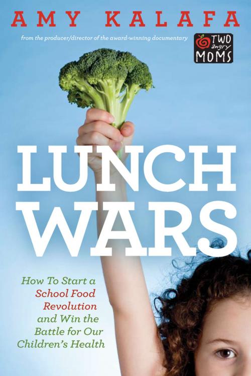 Cover of the book Lunch Wars by Amy Kalafa, Penguin Publishing Group