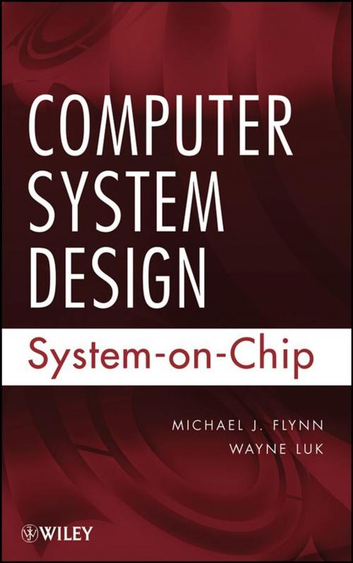 Cover of the book Computer System Design by Michael J. Flynn, Wayne Luk, Wiley