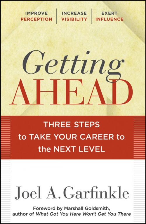 Cover of the book Getting Ahead by Joel A. Garfinkle, Wiley