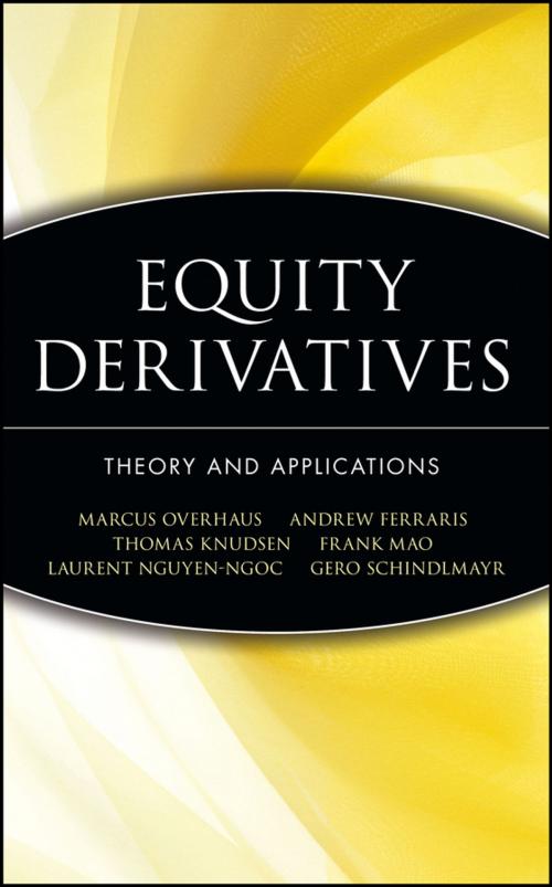 Cover of the book Equity Derivatives by Marcus Overhaus, Andrew Ferraris, Thomas Knudsen, Frank Mao, Laurent Nguyen-Ngoc, Gero Schindlmayr, Wiley