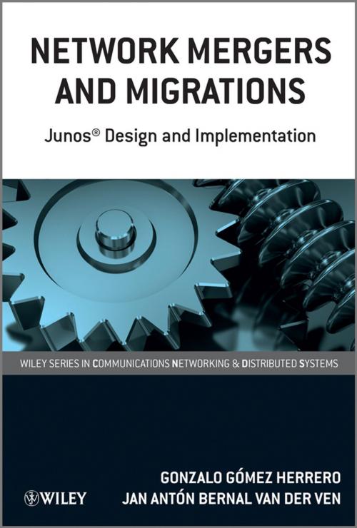Cover of the book Network Mergers and Migrations by Gonzalo Gómez Herrero, Jan Antón Bernal van der Ven, Wiley