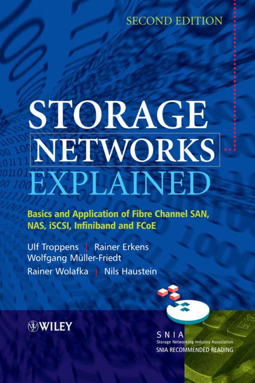 Cover of the book Storage Networks Explained by Ulf Troppens, Rainer Erkens, Wolfgang Muller-Friedt, Rainer Wolafka, Nils Haustein, Wiley