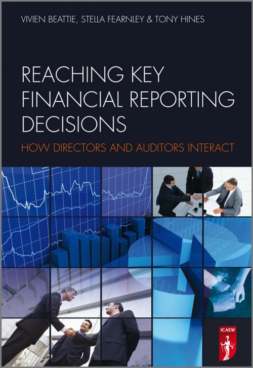 Cover of the book Reaching Key Financial Reporting Decisions by Tony Hines, Stella Fearnley, Vivien Beattie, Wiley