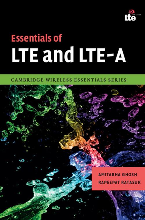 Cover of the book Essentials of LTE and LTE-A by Amitabha Ghosh, Rapeepat  Ratasuk, Cambridge University Press