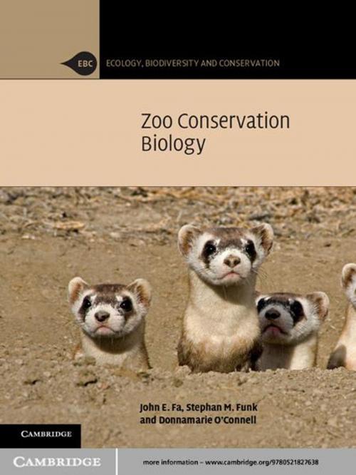 Cover of the book Zoo Conservation Biology by John E. Fa, Stephan M. Funk, Donnamarie O'Connell, Cambridge University Press