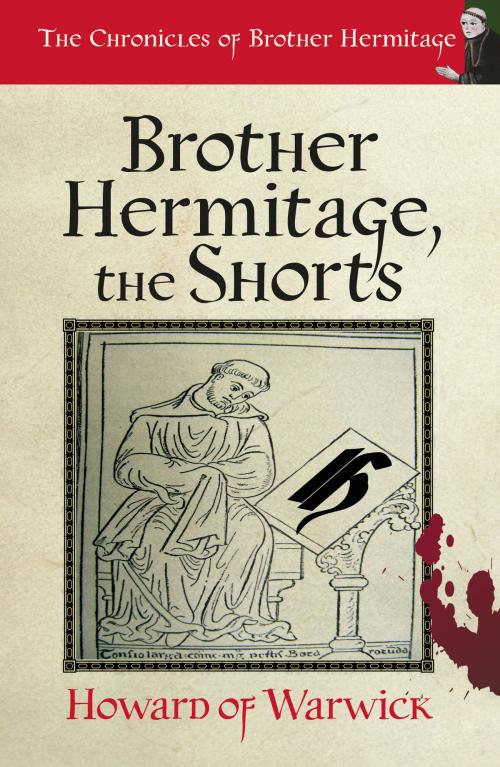 Cover of the book Brother Hermitage, the Shorts by Howard of Warwick, Howard of Warwick