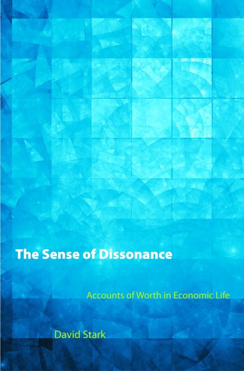 Cover of the book The Sense of Dissonance by David Stark, Princeton University Press