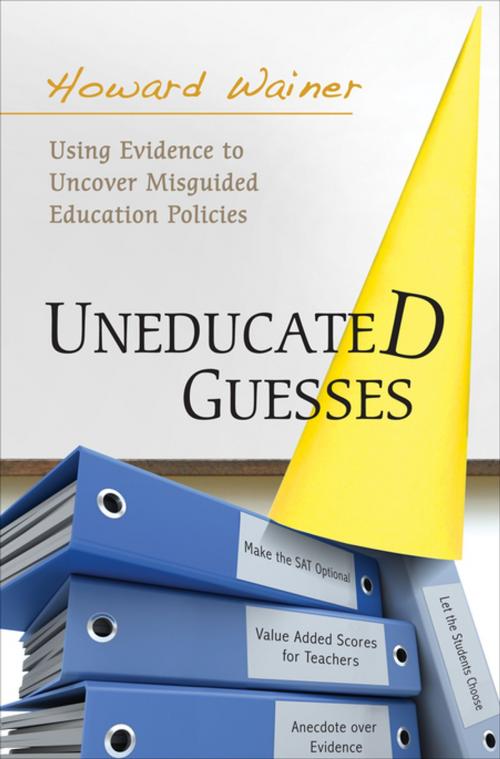 Cover of the book Uneducated Guesses by Howard Wainer, Princeton University Press