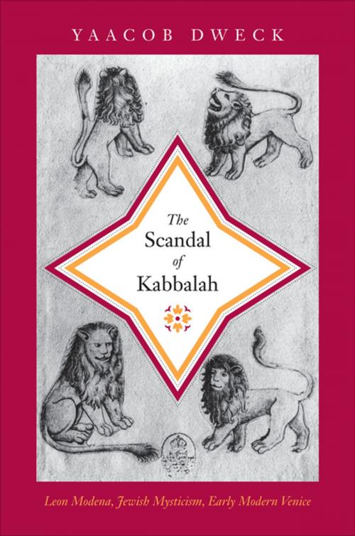 Cover of the book The Scandal of Kabbalah by Yaacob Dweck, Princeton University Press