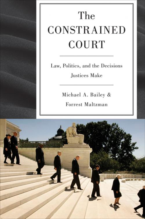 Cover of the book The Constrained Court by Forrest Maltzman, Michael A. Bailey, Princeton University Press