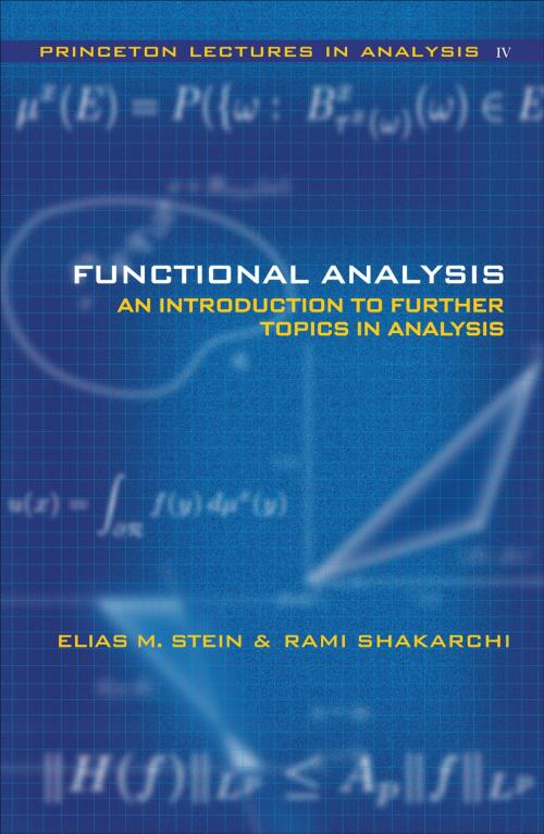 Cover of the book Functional Analysis by Rami Shakarchi, Elias M. Stein, Princeton University Press