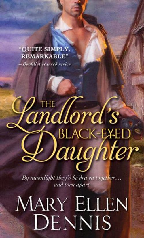 Cover of the book The Landlord's Black-Eyed Daughter by Mary Ellen Dennis, Sourcebooks