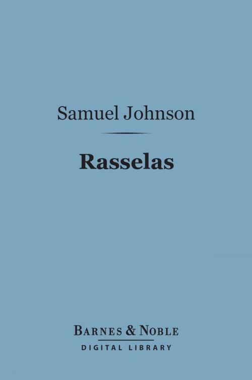 Cover of the book Rasselas (Barnes & Noble Digital Library) by Samuel Johnson, Barnes & Noble