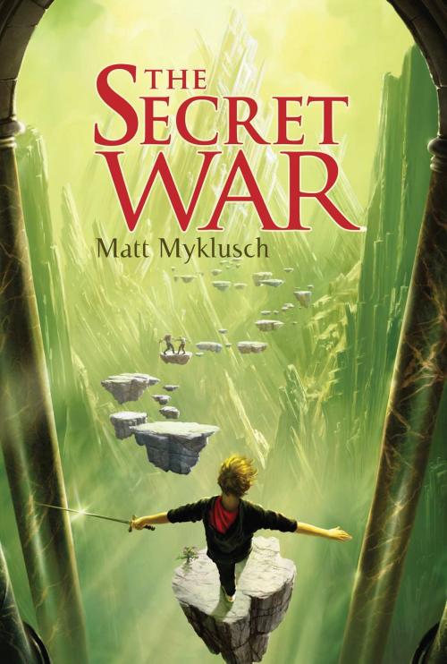 Cover of the book The Secret War by Matt Myklusch, Aladdin