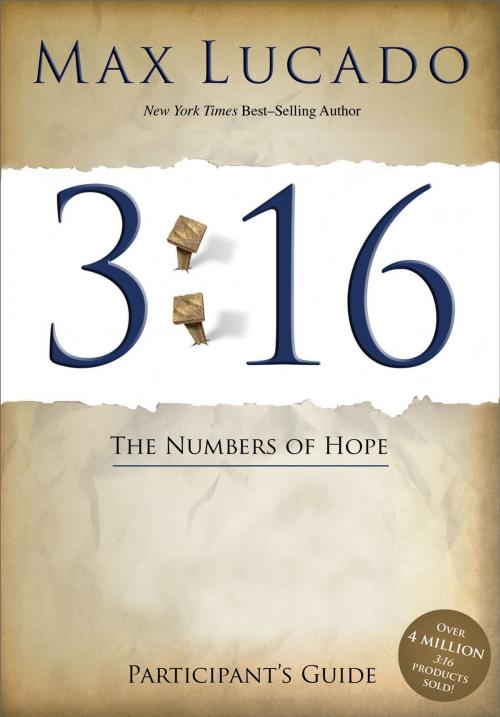 Cover of the book 3:16 Participant's Guide by Max Lucado, Thomas Nelson