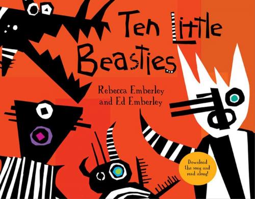 Cover of the book Ten Little Beasties by Ed Emberley, Rebecca Emberley, Roaring Brook Press