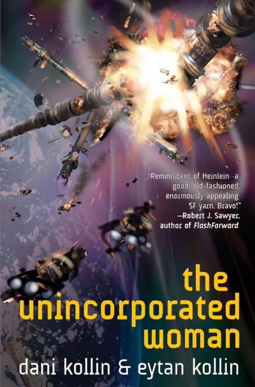 Cover of the book The Unincorporated Woman by Dani Kollin, Eytan Kollin, Tom Doherty Associates