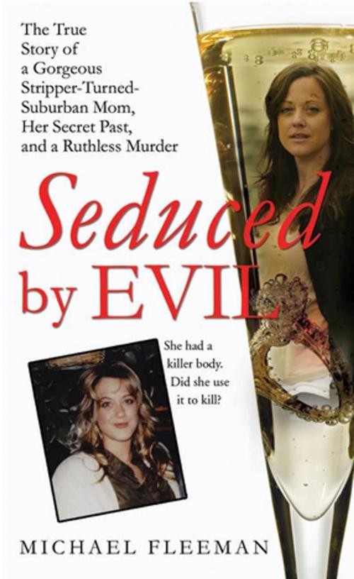 Cover of the book Seduced by Evil by Michael Fleeman, St. Martin's Press