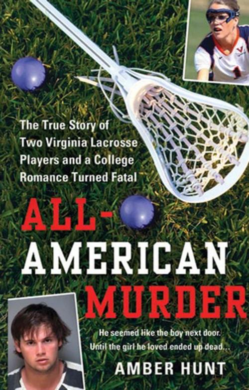 Cover of the book All-American Murder by Amber Hunt, St. Martin's Press
