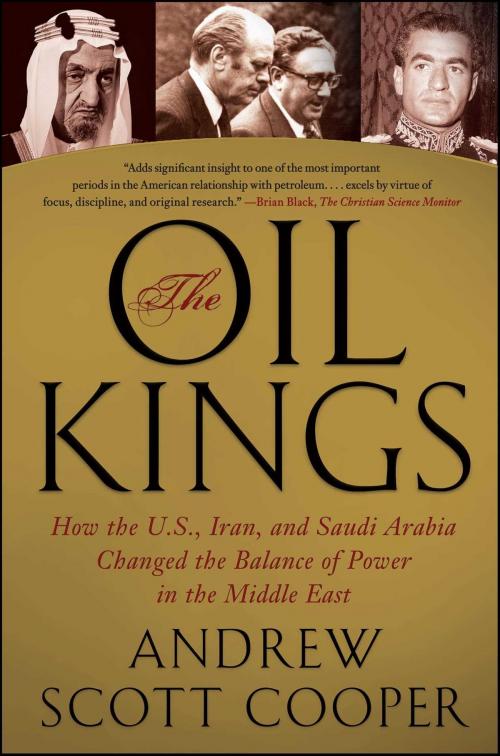 Cover of the book The Oil Kings by Andrew Scott Cooper, Simon & Schuster