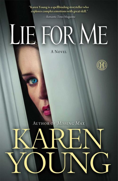 Cover of the book Lie for Me by Karen Young, Howard Books