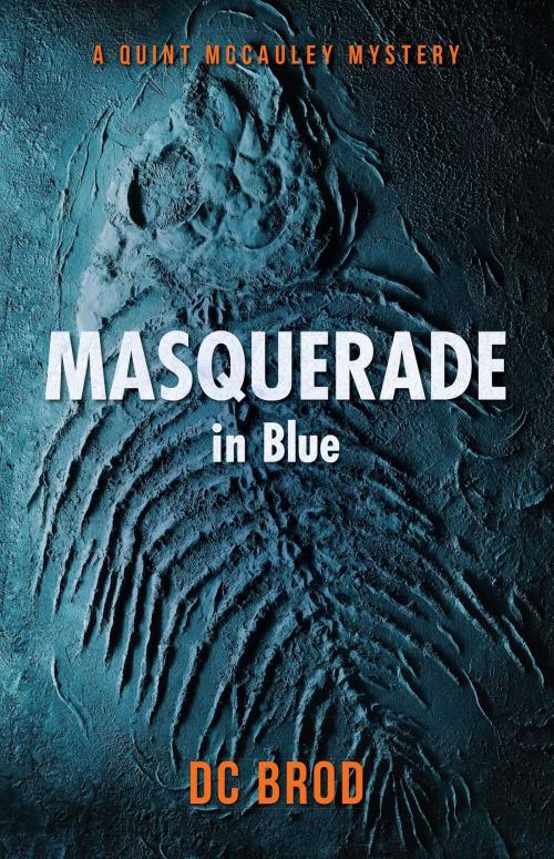 Cover of the book Masquerade in Blue by DC Brod, Gallery Books