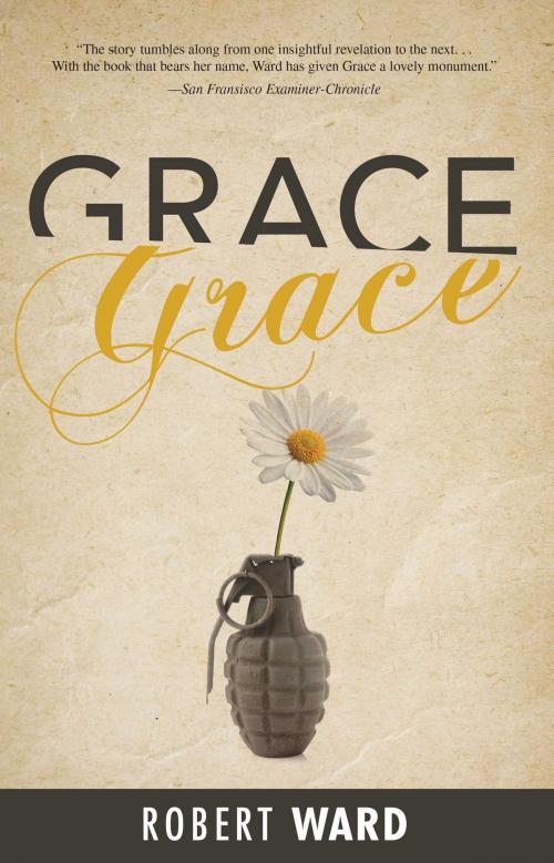 Cover of the book Grace by Robert Ward, Gallery Books