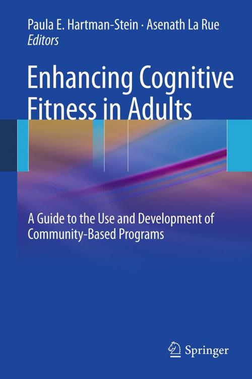 Cover of the book Enhancing Cognitive Fitness in Adults by , Springer New York