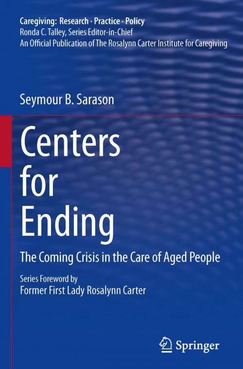 Cover of the book Centers for Ending by Seymour B. Sarason, Springer New York