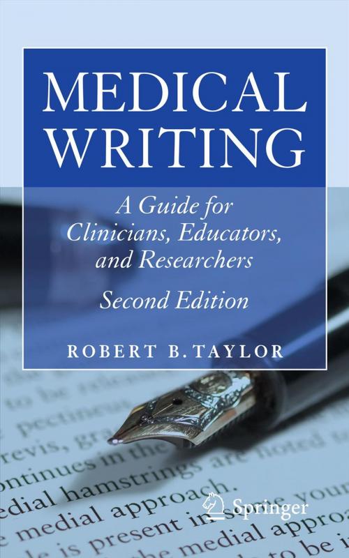 Cover of the book Medical Writing by Robert B. Taylor, Springer New York
