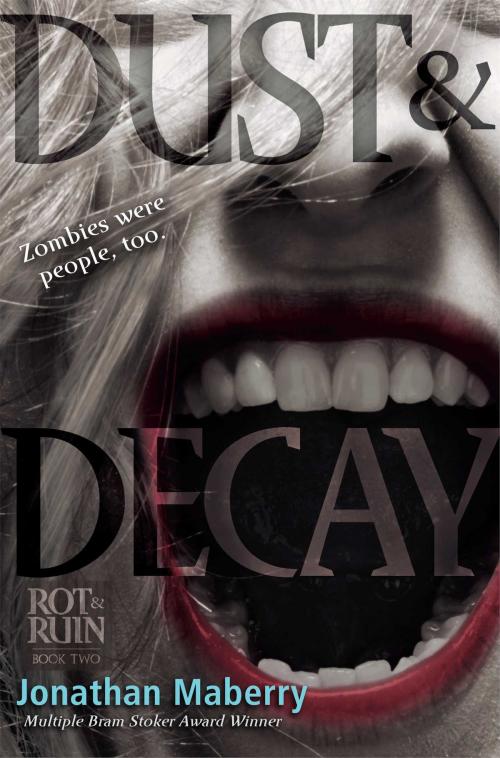 Cover of the book Dust & Decay by Jonathan Maberry, Simon & Schuster Books for Young Readers