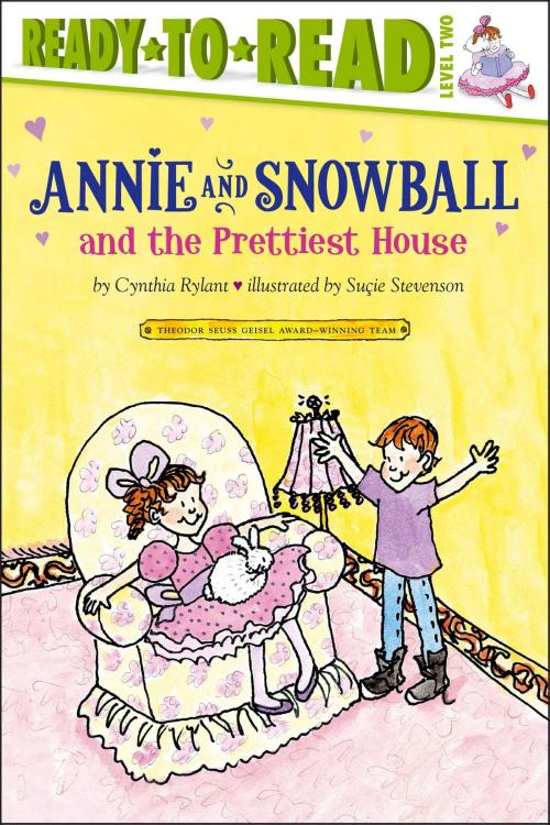 Cover of the book Annie and Snowball and the Prettiest House by Cynthia Rylant, Simon Spotlight