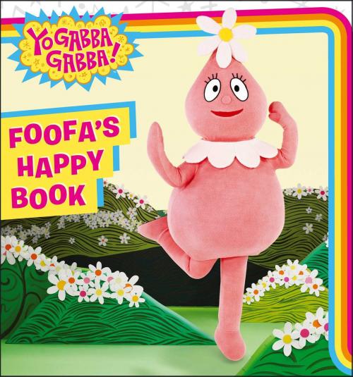 Cover of the book Foofa's Happy Book by Irene Kilpatrick, Simon Spotlight