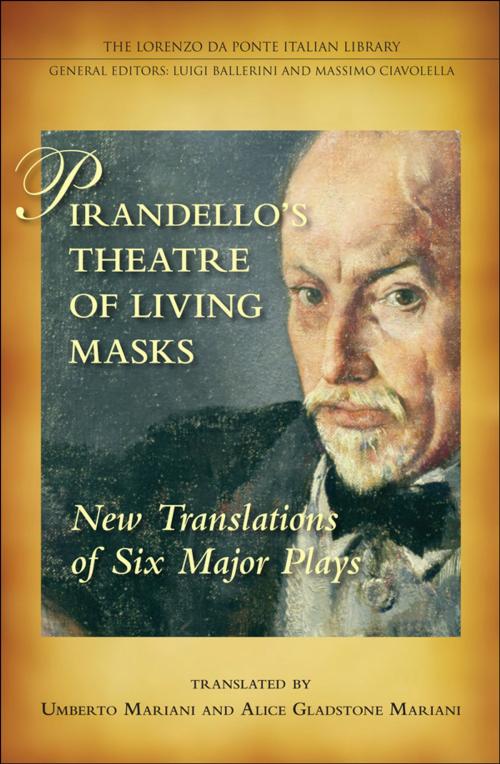 Cover of the book Pirandello's Theatre of Living Masks by Umberto Mariani, Alice Gladstone Mariani, University of Toronto Press, Scholarly Publishing Division